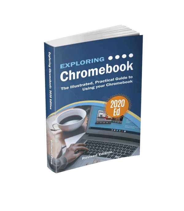 Exploring Chromebook 2020 Edition