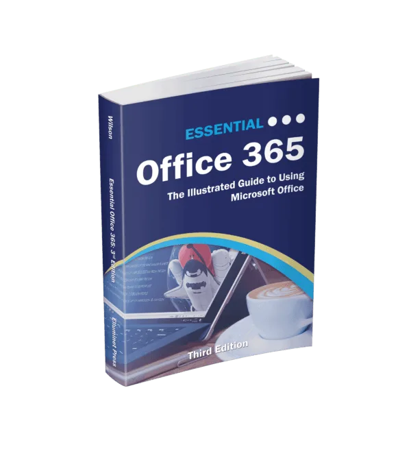 Essential Office 365: Third Edition