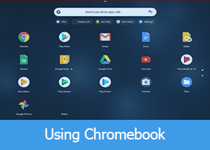 Using Chromebook