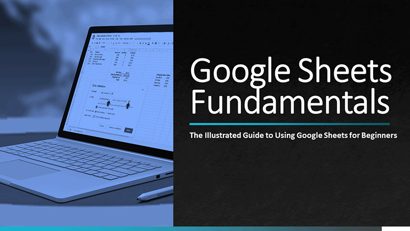 Google Sheets Fundamentals