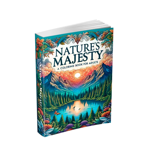 Nature's Majesty - Coloring Book for Adults