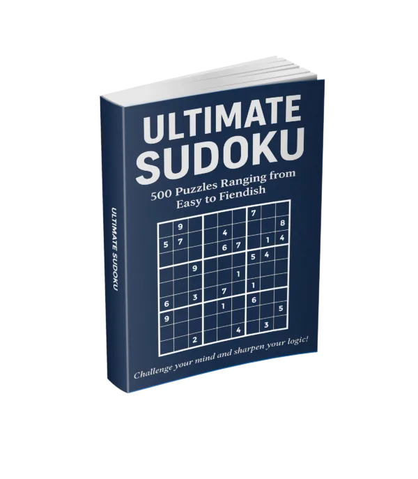 Ultimate Sudoku - 500 Puzzles from Easy to Fiendish