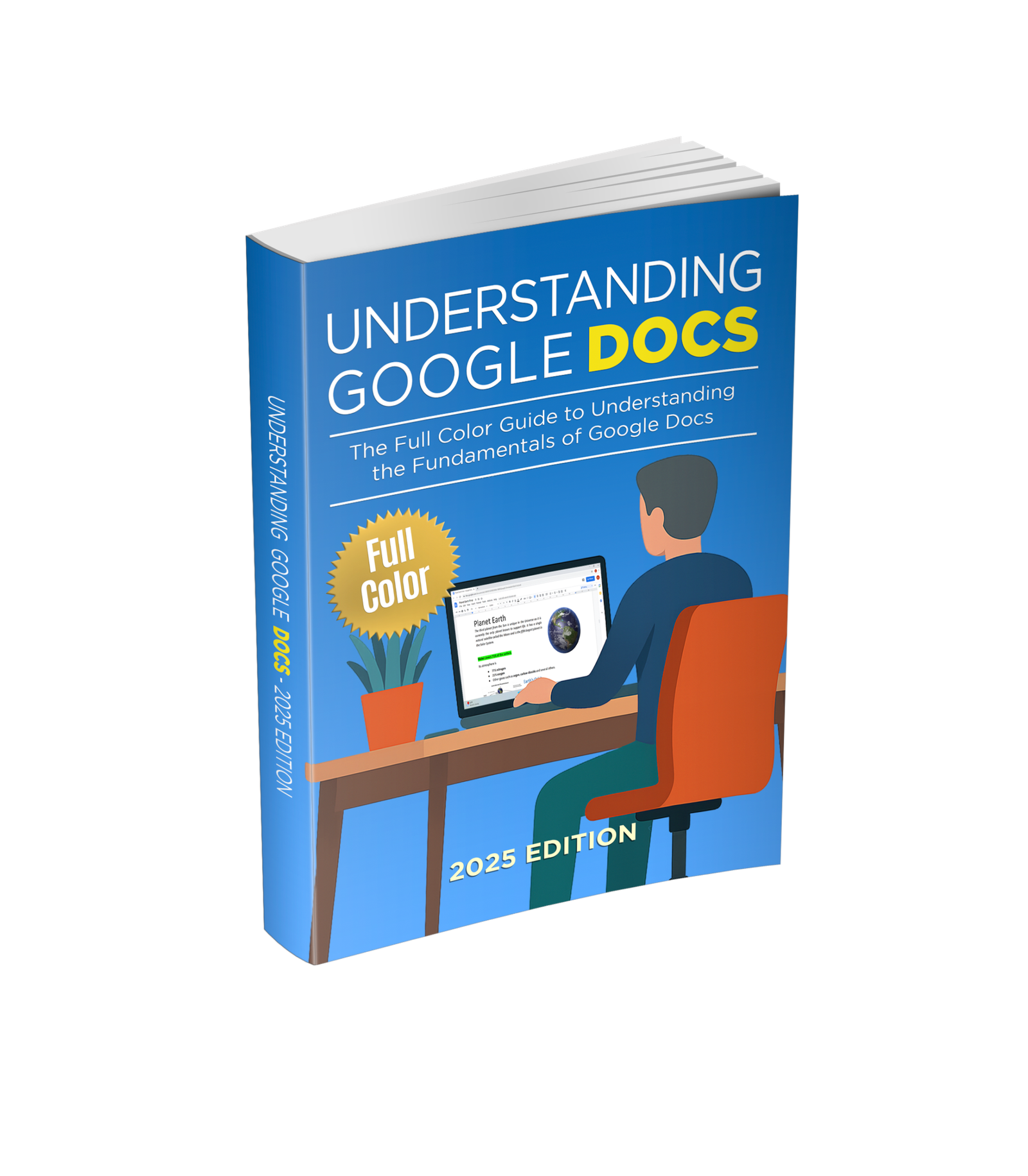 Understanding Google Docs - 2025 Edition